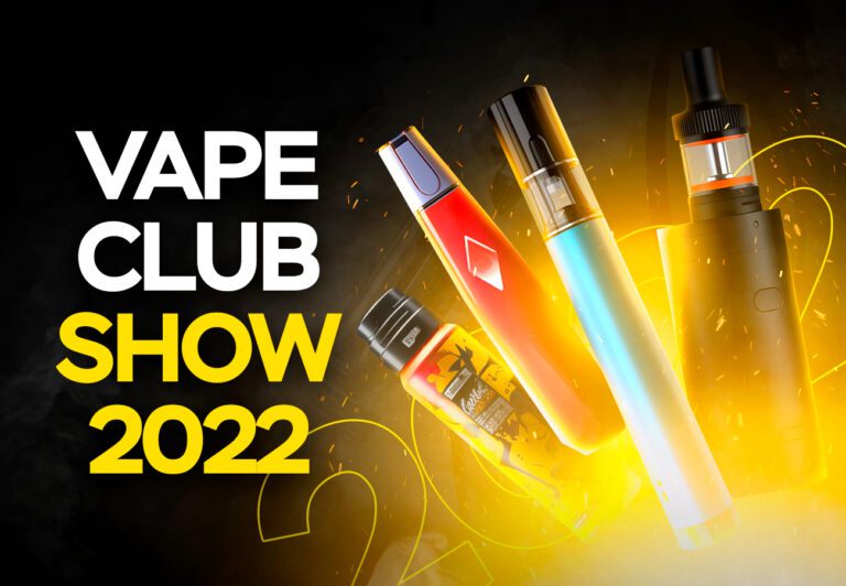 Vape Club Show 2022